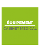 Équipement et fournitures pour Cabinet Médical